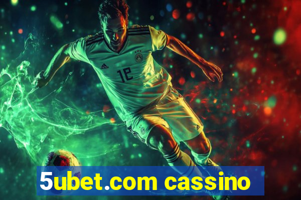 5ubet.com cassino